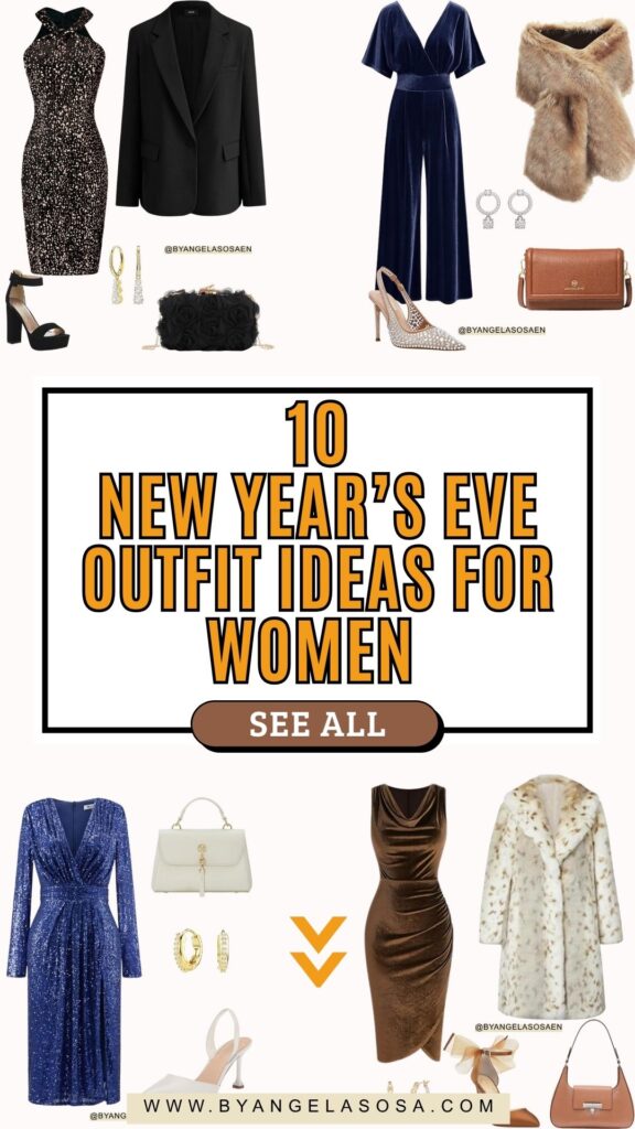 10 New Year’s Eve Outfit Ideas for Women to Shine All Night